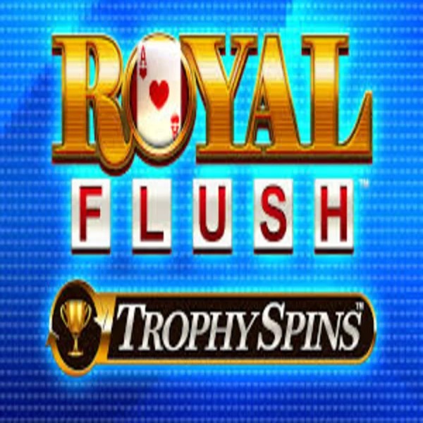 Royal Flush Trophy Spins logo – Slots by Greentube at Lucky Start Casino
